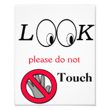 Look do not touch poster