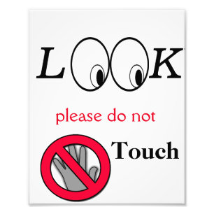 Look do not touch poster