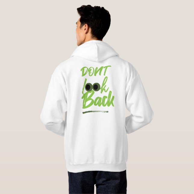 LOOK DON`T LOOK BACK HOODIE (Back Full)