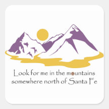 Look for me in the mountains