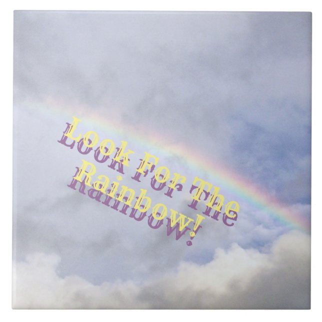 "LOOK FOR THE RAINBOW"/RAINBOW IN SKY CERAMIC TILE (Front)