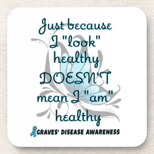"Look" healthy/Butterfly...Graves' Coaster