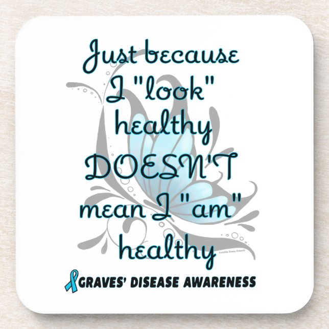 "Look" healthy/Butterfly...Graves' Coaster (Front)