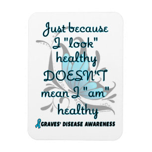 "Look" healthy/Butterfly...Graves' Magnet