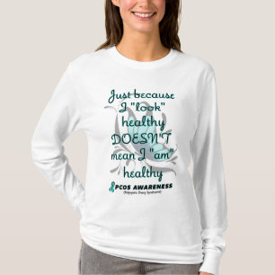 "Look" healthy/Butterfly...PCOS T-Shirt