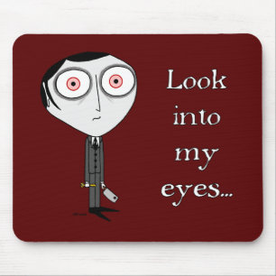 Look Into My Eyes... Mouse Pad