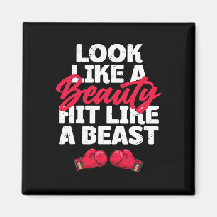 Look Like A Beauty Hit Like A Beast Boxing Magnet