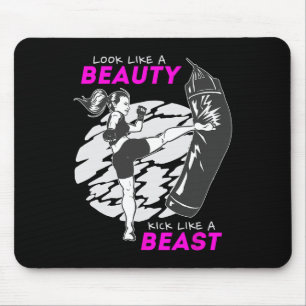 Look Like A Beauty Kick Like A Beast - Kickboxing Mouse Pad