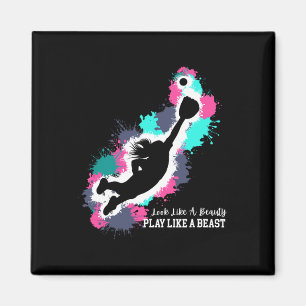 Look Like A Beauty - Play Like A Beast - Fun Softl Magnet