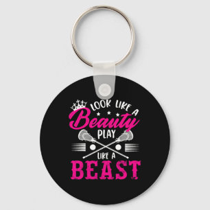 Look Like A Beauty Play Like A Beast Lacrosse Lax Key Ring