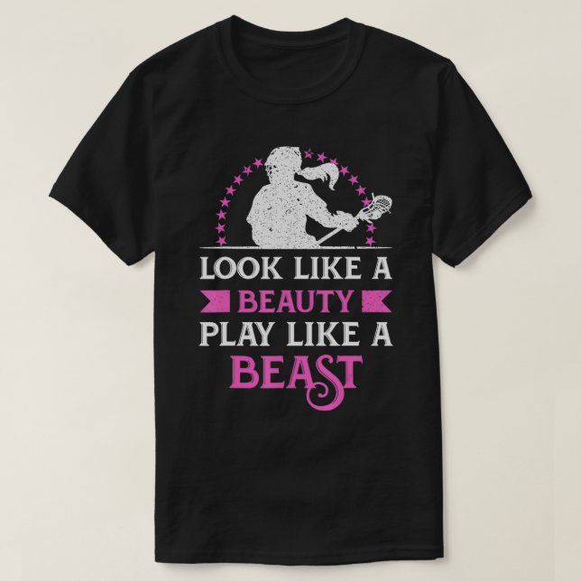 Look Like A Beauty Play Like A Beast Women Lacross T-Shirt (Design Front)