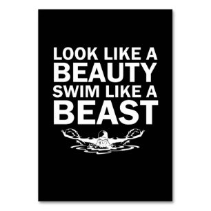 Look Like A Beauty Swim Like A Beast Table Number