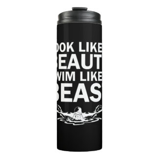 Look Like A Beauty Swim Like A Beast Thermal Tumbler