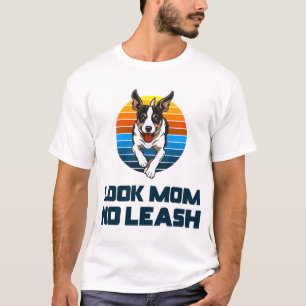 Look Mom No Leash Funny Retro Dog Mom Gift T-Shirt