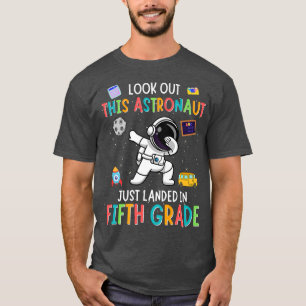 Look Out Fifth Grade Dabbing Astronaut Kids Back T T-Shirt