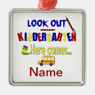 Look Out Kindergarten Here Comes... Name School Metal Tree Decoration