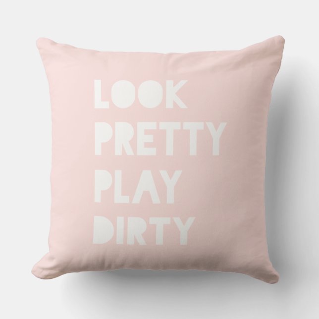 Look Pretty Funny Slogan Blush Pink Cushion (Front)