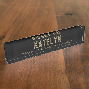 Look! Speech language pathologist desk Nameplate