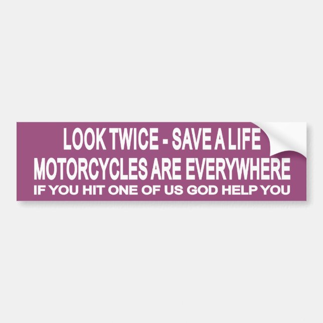 Look Twice 1 Bumper Sticker (Front)