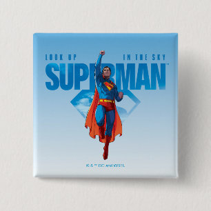 Look Up It’s Superman 15 Cm Square Badge