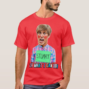 LOOK WHAT I CAN DO Stuart Mad TV T-Shirt