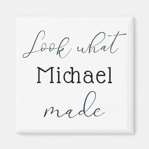 Look What I Made Personalised Magnet