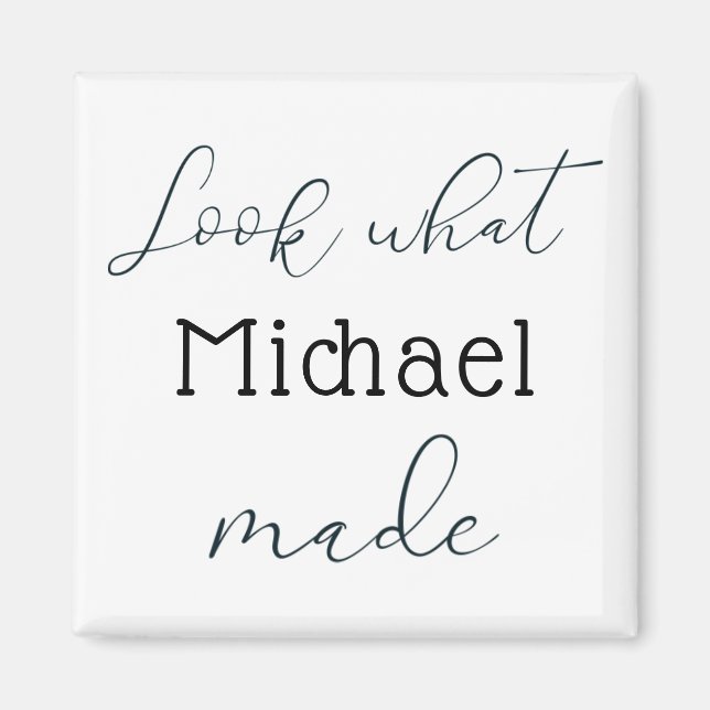 Look What I Made Personalised  Magnet (Front)
