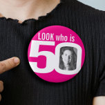 Look who is 50 photo hot pink white 3 cm round badge<br><div class="desc">Celebrate a 50th Birthday with this fun hot pink and white look who is 50 photo pin badge button. Personalise this age badge with a photograph of the birthday girl. A great idea for adding some fun to a birthday party. It can also be used to show baby photos or...</div>