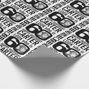 Look who is 60 photo custom mono 60th birthday wrapping paper
