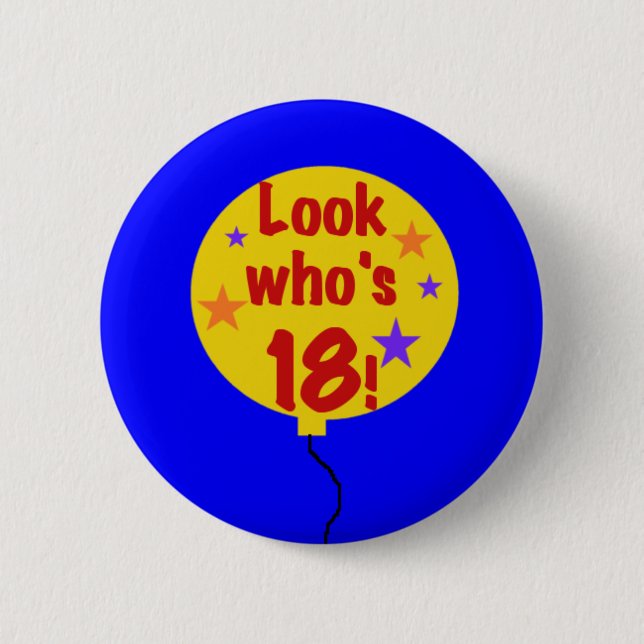 Look Who's 18 6 Cm Round Badge (Front)