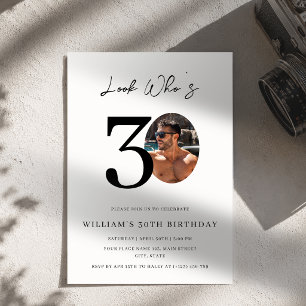 Look Who's 30 Birthday Modern Simple Photo  Invitation
