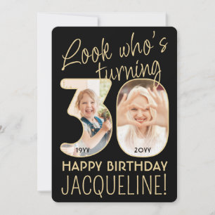 Look Who's 30 Black & Gold Birthday Party 2 Photo Invitation