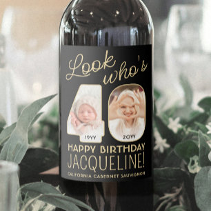 Look Who's 40 Black & Gold 2 Photo Birthday Party Wine Label