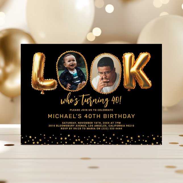 Look Who's 40 Black Gold Photo Forty Birthday Invitation (Creator Uploaded)