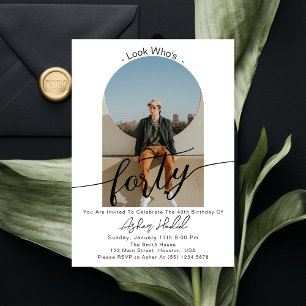 Look Who's 40 Modern Simple 40th Birthday Party Invitation
