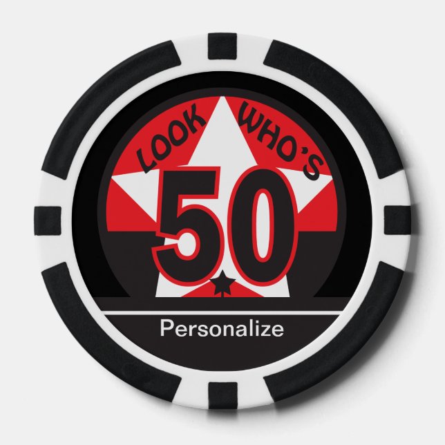 Look Who's 50 | 50th Birthday Poker Chips (Front)