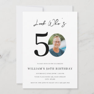 Look Who's 50 Birthday Modern Simple Photo Invitation