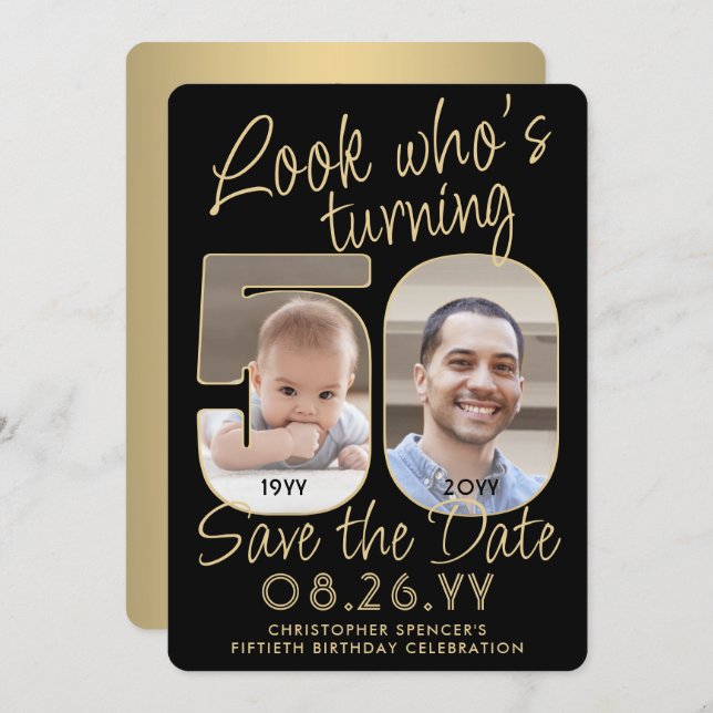 Look Who's 50 Black & Gold 2 Photo Birthday Party Save The Date (Front/Back)