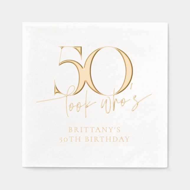 Look Who's 50 Funny Simple 50th Birthday Foil Napkins (Front)