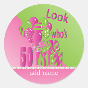 Look Who's 50 in Pink - 50th Birthday Classic Round Sticker
