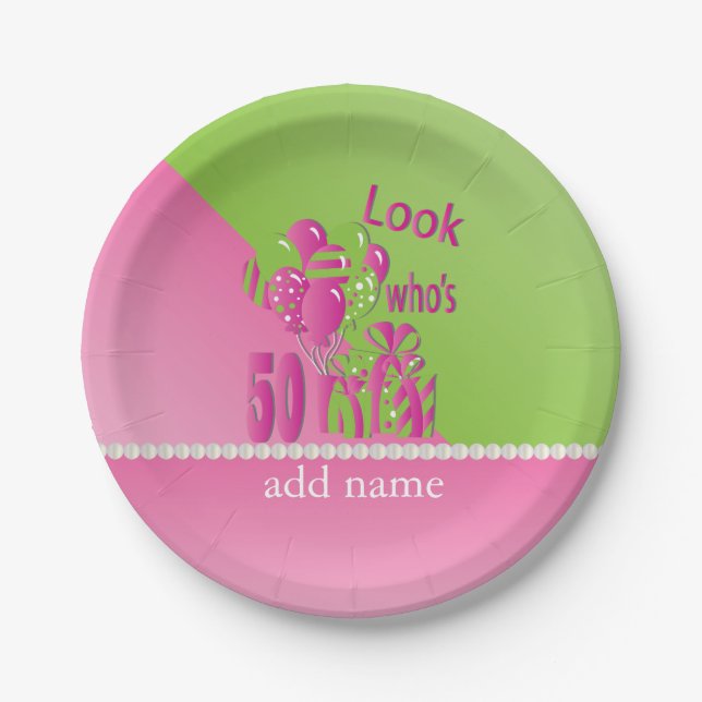 Look Who's 50 in Pink - 50th Birthday Paper Plate (Front)