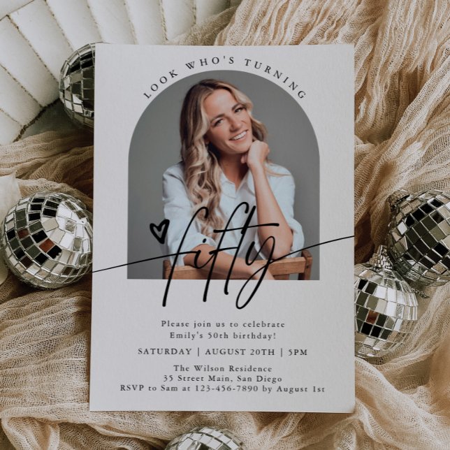 Look Who's 50 | Script Arch 50th Birthday Party Invitation (Creator Uploaded)