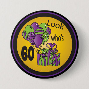 Look Who's 60 - 60th Birthday 7.5 Cm Round Badge
