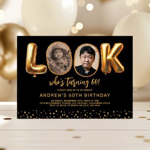 Look Who's 60 Black Gold Photo Sixty Birthday Invitation
