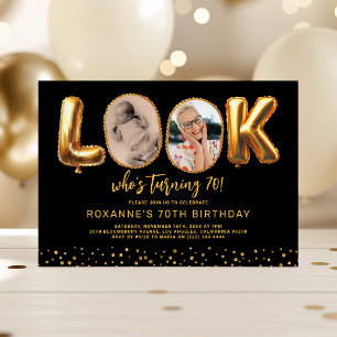 Look Who's 70 Black Gold Photo Seventy Birthday Invitation