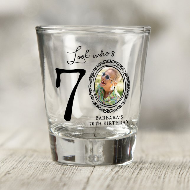 Look Who's 70! Photo 70th Birthday Shot Glass (Creator Uploaded)
