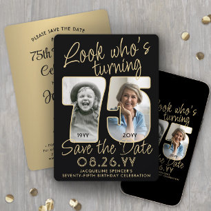 Look Who's 75 Black & Gold 2 Photo Birthday Party Save The Date