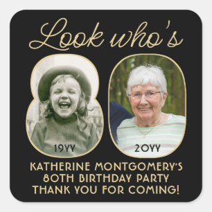 Look Who's 80 Black & Gold Birthday Party 2 Photo Square Sticker