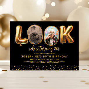 Look Who's 80 Black Gold Photo Eighty Birthday Invitation