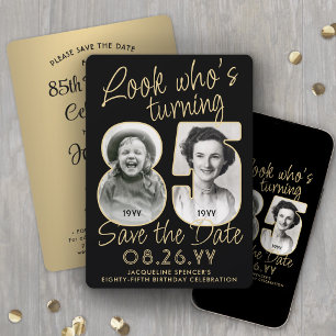 Look Who's 85 Black & Gold Birthday Party 2 Photo Save The Date